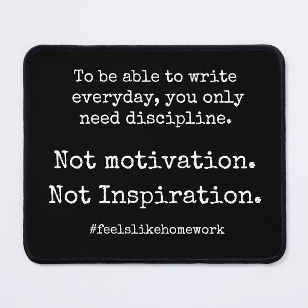 Item preview, “Need Discipline” Writers Quote  designed and sold by EllieMonroe.
