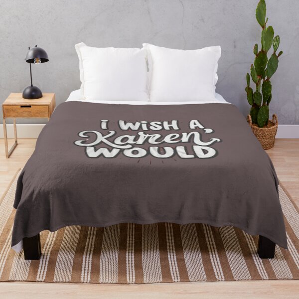 Artikelvorschau, I wish a Karen would - funny quote entworfen und verkauft von Superdealkoeln.
