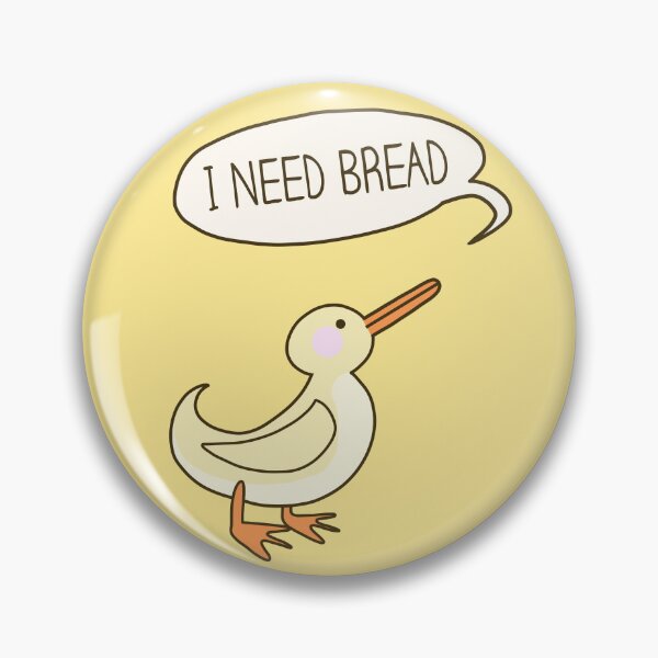 Item preview, I Need Bread - Duck Design designed and sold by MeeYah-Art.