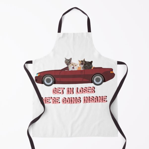 Item preview, Get in loser we’re going insane designed and sold by TicaCreations.