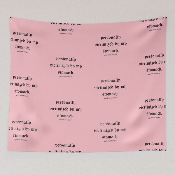 Item preview, Personally victimized by my stomach designed and sold by gail-snail.