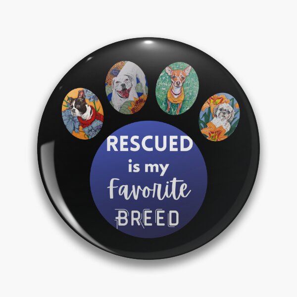 Item preview, Rescued is My Favorite Breed (3) designed and sold by scribblesbyelr.