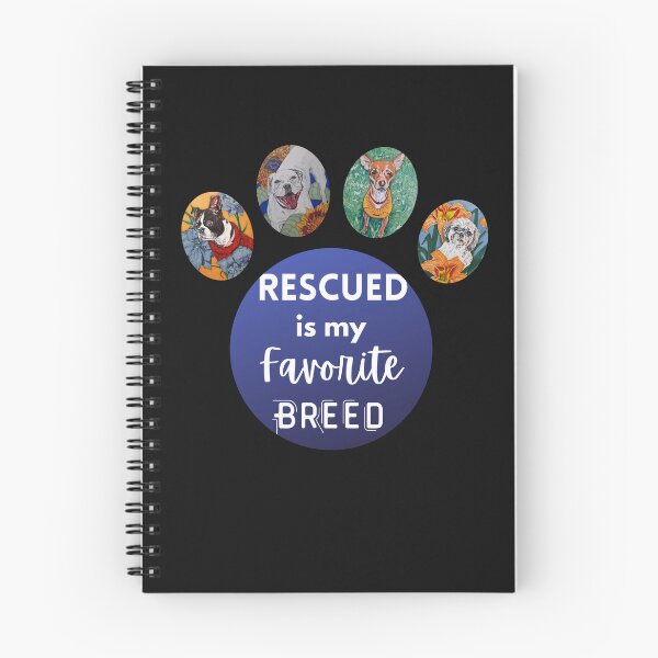 Item preview, Rescued is My Favorite Breed (3) designed and sold by scribblesbyelr.