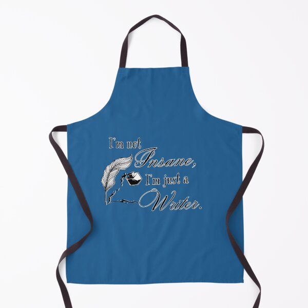 Item preview, I'm Not Insane, I'm Just A Writer designed and sold by A-M-Watson.