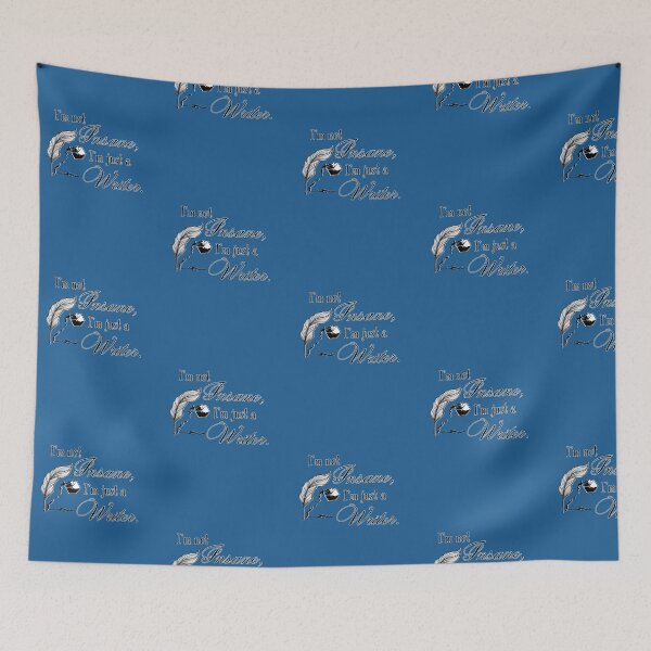 Item preview, I'm Not Insane, I'm Just A Writer designed and sold by A-M-Watson.