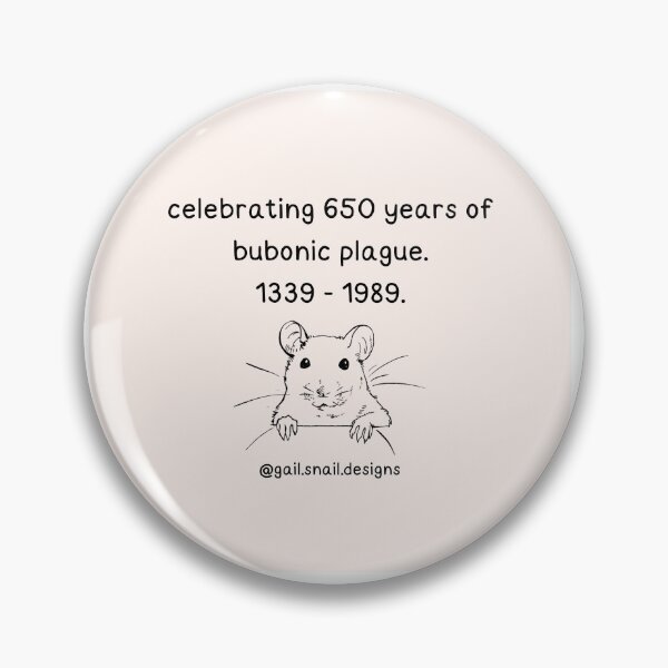 Item preview, Celebrating 650 years of the bubonic plague designed and sold by gail-snail.