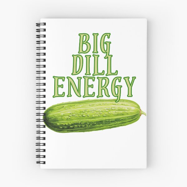 Item preview, Big Dill Energy designed and sold by OspreyElliott.