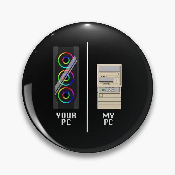 Item preview, Your PC, My PC designed and sold by CCCDesign.