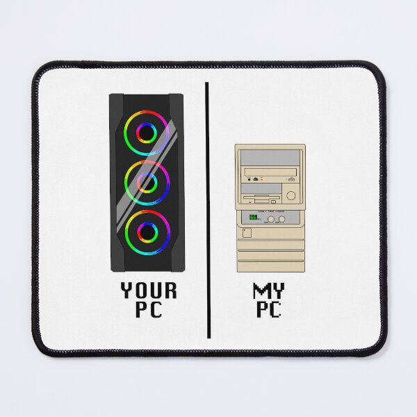 Item preview, Your PC, My PC - black text designed and sold by CCCDesign.