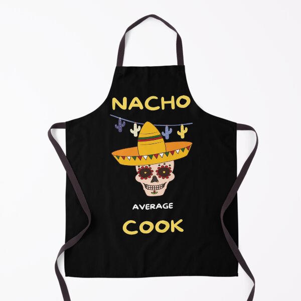 Artikelvorschau, Nacho Average Cook Fiesta entworfen und verkauft von ONEPIECE090.