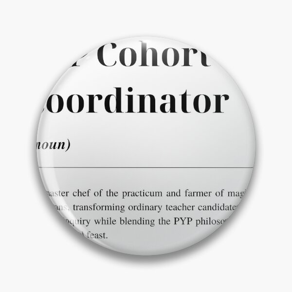 Item preview, PYP Cohort Coordinator designed and sold by sucinatsangg.