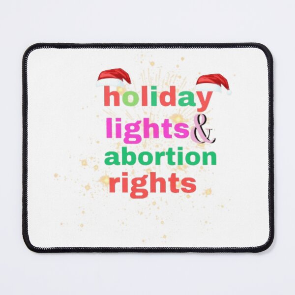 Item preview, holiday  and abortion rights designed and sold by UMIARTS ⭐⭐⭐⭐⭐.