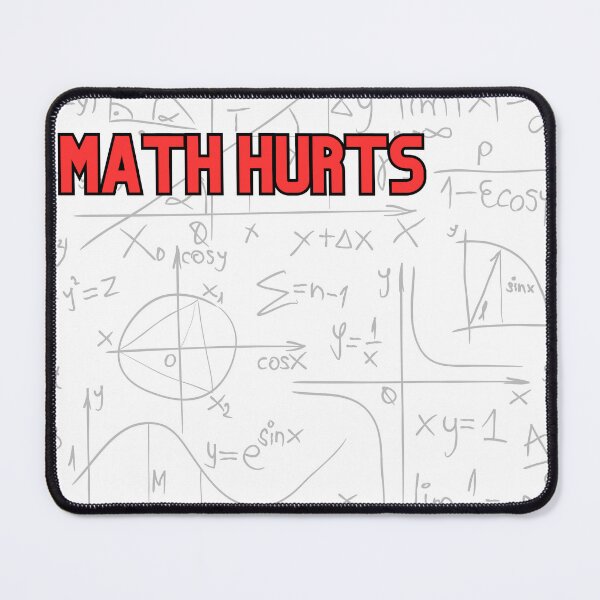 Item preview, Math Hurts designed and sold by BlesstB.
