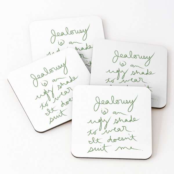 Item preview, Jealousy is an ugly shade to wear. It doesn’t suit me. designed and sold by abeink.