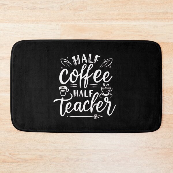 Item preview, Half Coffee Half teacher First Day of School Funny designed and sold by medbouk1.