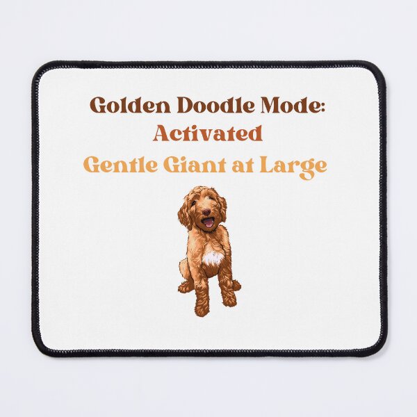 Item preview, Golden Doodle Mode: Activated - Gentle Giant at Large designed and sold by Losthorsedesign.