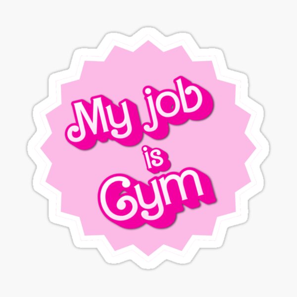 Item preview, My job is gym  designed and sold by AugustEighth.