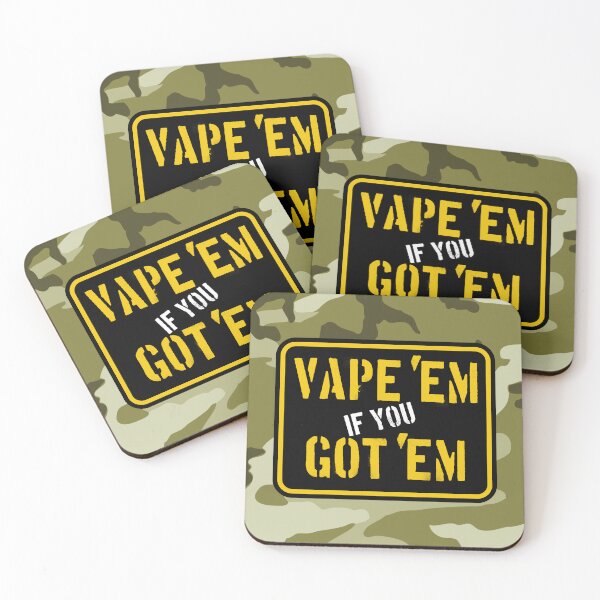 Item preview, Vape 'em if you got 'em designed and sold by Vapeorama.