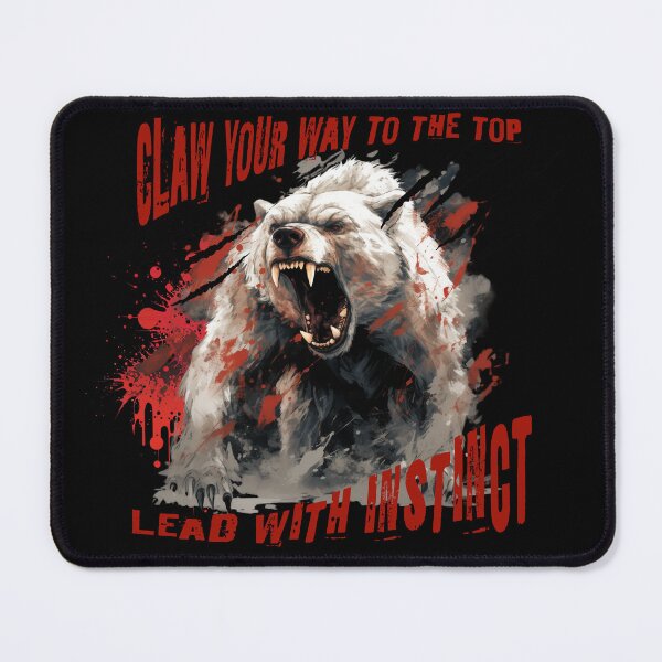 Item preview, Claw your way to the top, lead with instinct designed and sold by jean giosi.