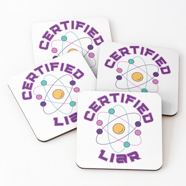 Item preview, Certified Liar - Science Pun Design designed and sold by BeWilDesigns.