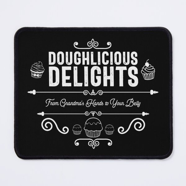 Item preview, Doughlicious Delights, From Grandma's Hands to Your Belly - Bakery, Pastry, and Cupcake Lovers (White Design) designed and sold by Spiprinto.