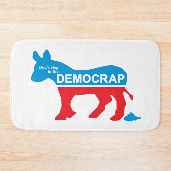Item preview, Don't step in the DEMOCRAP designed and sold by Allen Peterson.