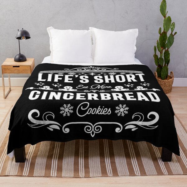 Item preview, Life's Short, Eat More Gingerbread Cookies - Gingerbread Cookie and Winter Lover (White Design) designed and sold by Spiprinto.