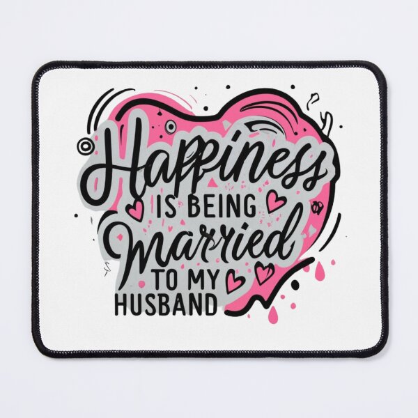 Item preview, Happiness Is Being Married To My Husband with Pink Heart designed and sold by TugForkFinds.