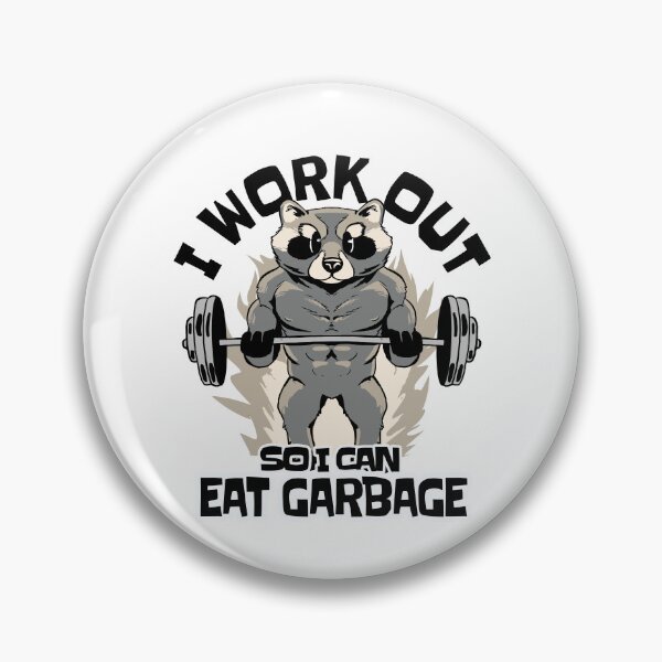 Item preview, I work out so i can eat garbage funny workout  designed and sold by GulQari.