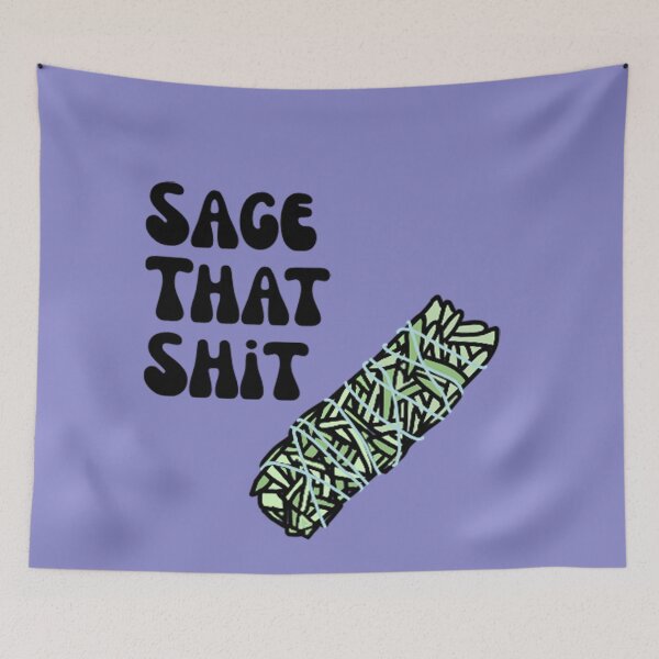Item preview, Sage That Shit designed and sold by annesblueart.