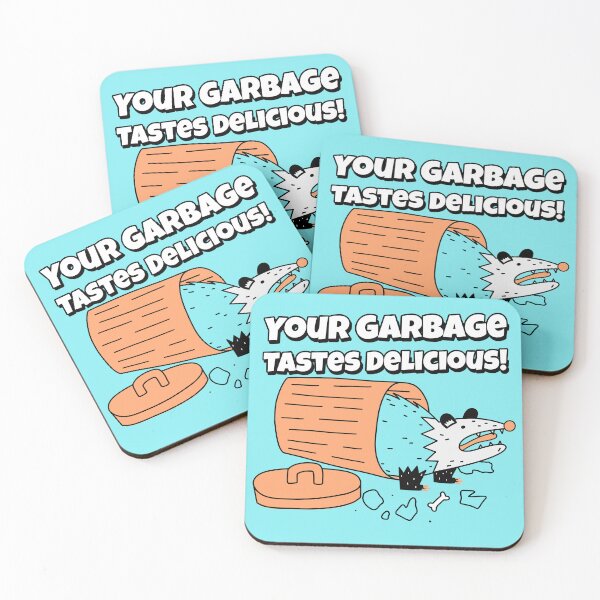 Item preview, Your garbage tastes delicious! designed and sold by WovenVelocity.
