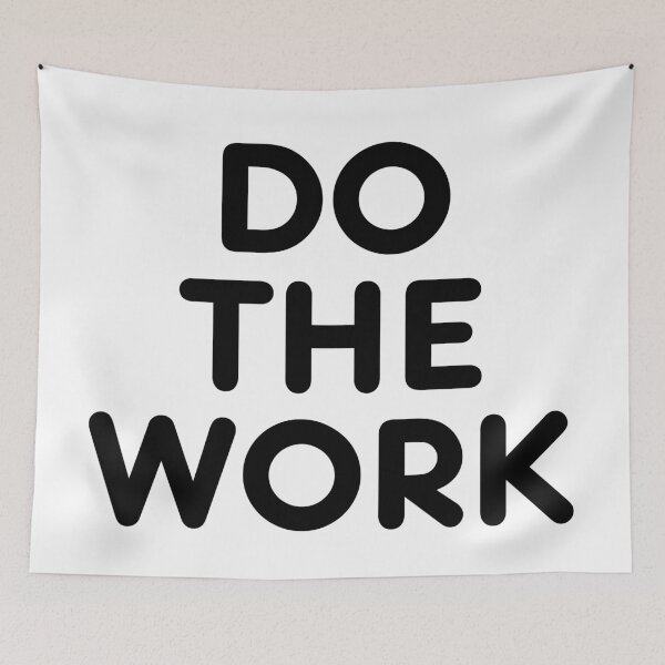 Item preview, Do The Work designed and sold by SarcastiCrafts.