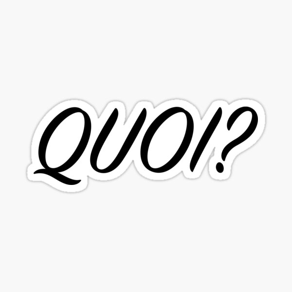 Item preview, QUOI? designed and sold by Tres-Jolie.