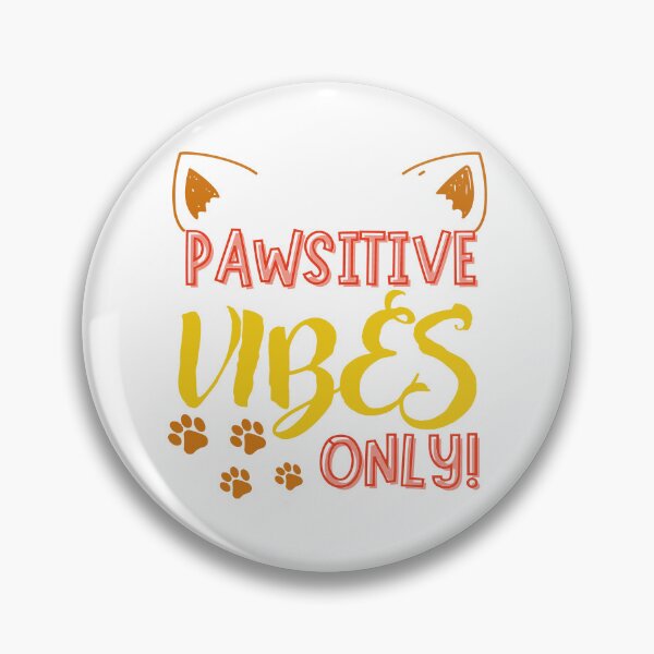 Item preview, Pawsitive Vibes Only designed and sold by linestoreflect.
