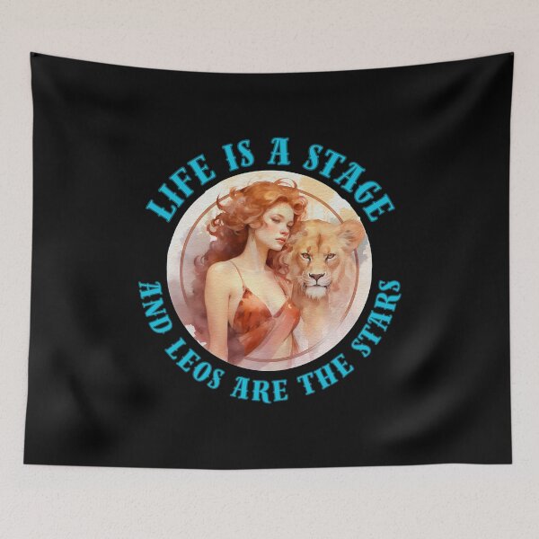 Item preview, Life Is A Stage, And Leos Are The Stars. leo season designed and sold by ZodiacWonders.