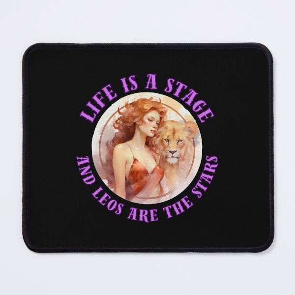 Item preview, Life Is A Stage, And Leos Are The Stars. leo july designed and sold by ZodiacWonders.