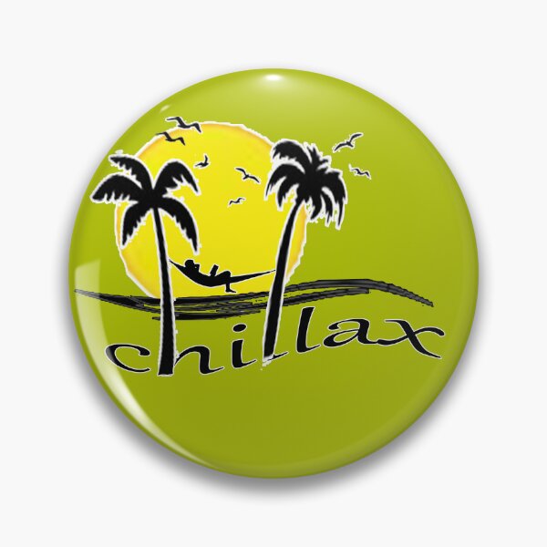 Item preview, chillax, relax, chill designed and sold by chookey01.