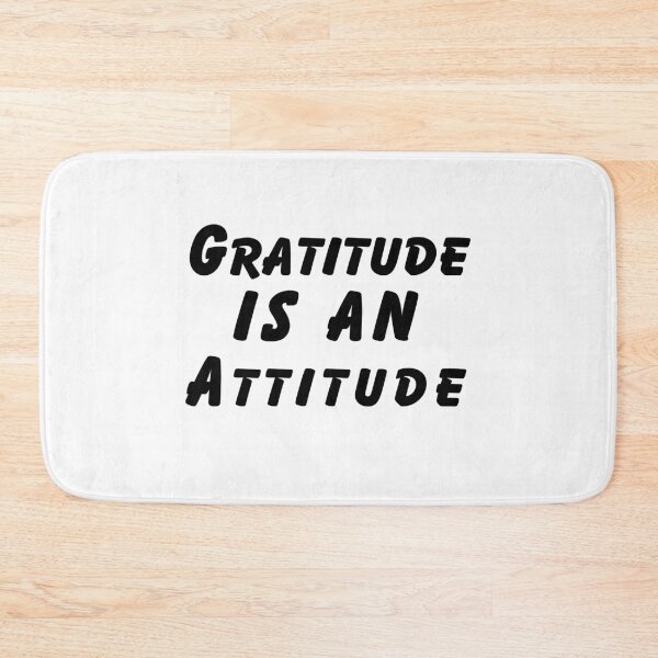 Item preview, Gratitude is an Attitude designed and sold by SarcastiCrafts.