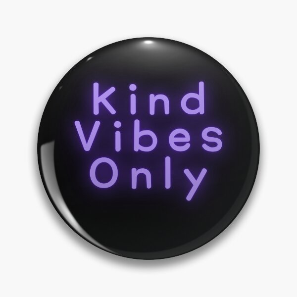 Item preview, Kind Vibes Only - Purple Neon designed and sold by SarcastiCrafts.