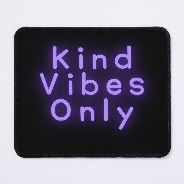 Item preview, Kind Vibes Only - Purple Neon designed and sold by SarcastiCrafts.