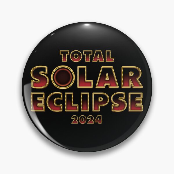 Item preview, Total Solar Eclipse - 2024 designed and sold by Whimsical  Thinker.