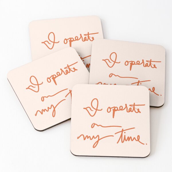 Item preview, I Operate on My Time designed and sold by abeink.