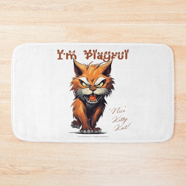 Item preview, I'm Playful -Nice KittyKat! designed and sold by The Imagination Source™.