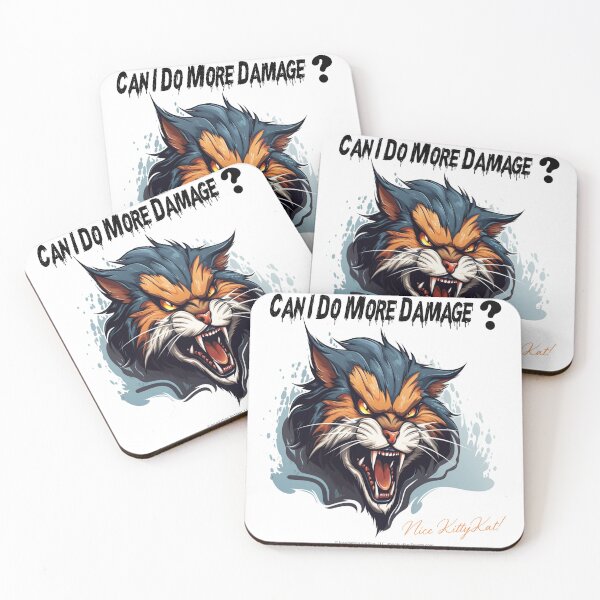 Item preview, Can I Do More Damage? Nice KittyKat! designed and sold by The Imagination Source™.