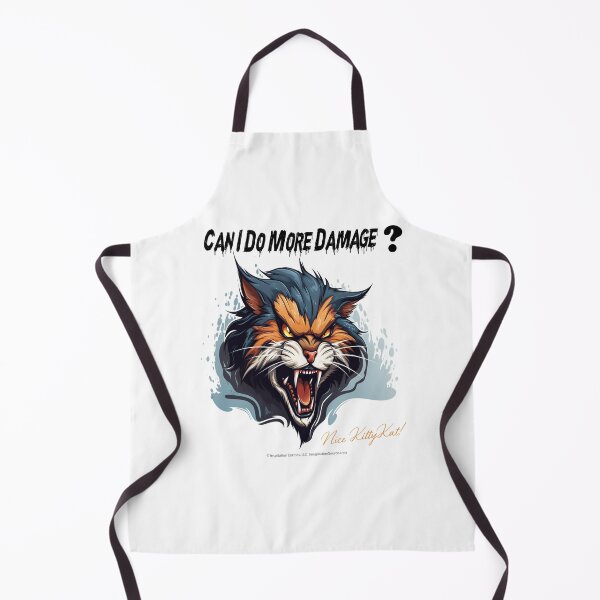 Item preview, Can I Do More Damage? Nice KittyKat! designed and sold by The Imagination Source™.