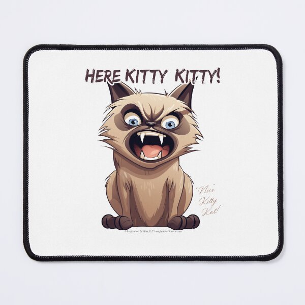 Item preview, Here Kitty, Kitty! Nice KittyKat! designed and sold by The Imagination Source™.