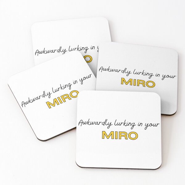 Item preview, Awkwardly lurking in your MIRO board  designed and sold by urkiddingm8.