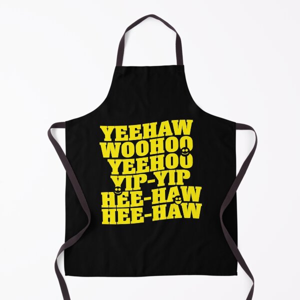 Item preview, Yeehaw, Woohoo, Yip-Yip designed and sold by Aceofspace3000.