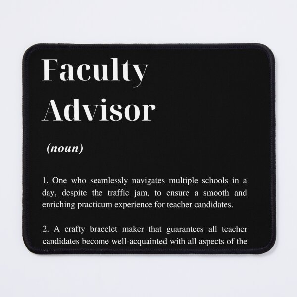 Item preview, Faculty Advisor designed and sold by sucinatsangg.