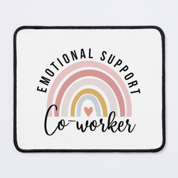 Item preview, Emotional Support Co-Worker Funny  designed and sold by Comfy Creations.